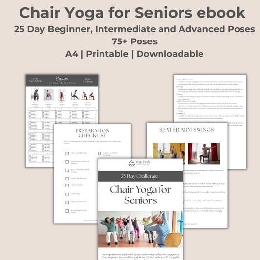 Chair Yoga for Seniors eBook: 220 Pages of Chair Yoga Poses and Guides for all levels