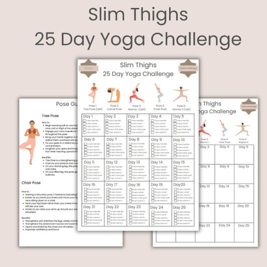 Slim Thighs 25 Day Yoga Challenge